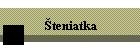 �teniatka